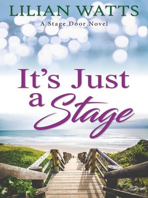 cover image of It's Just a Stage